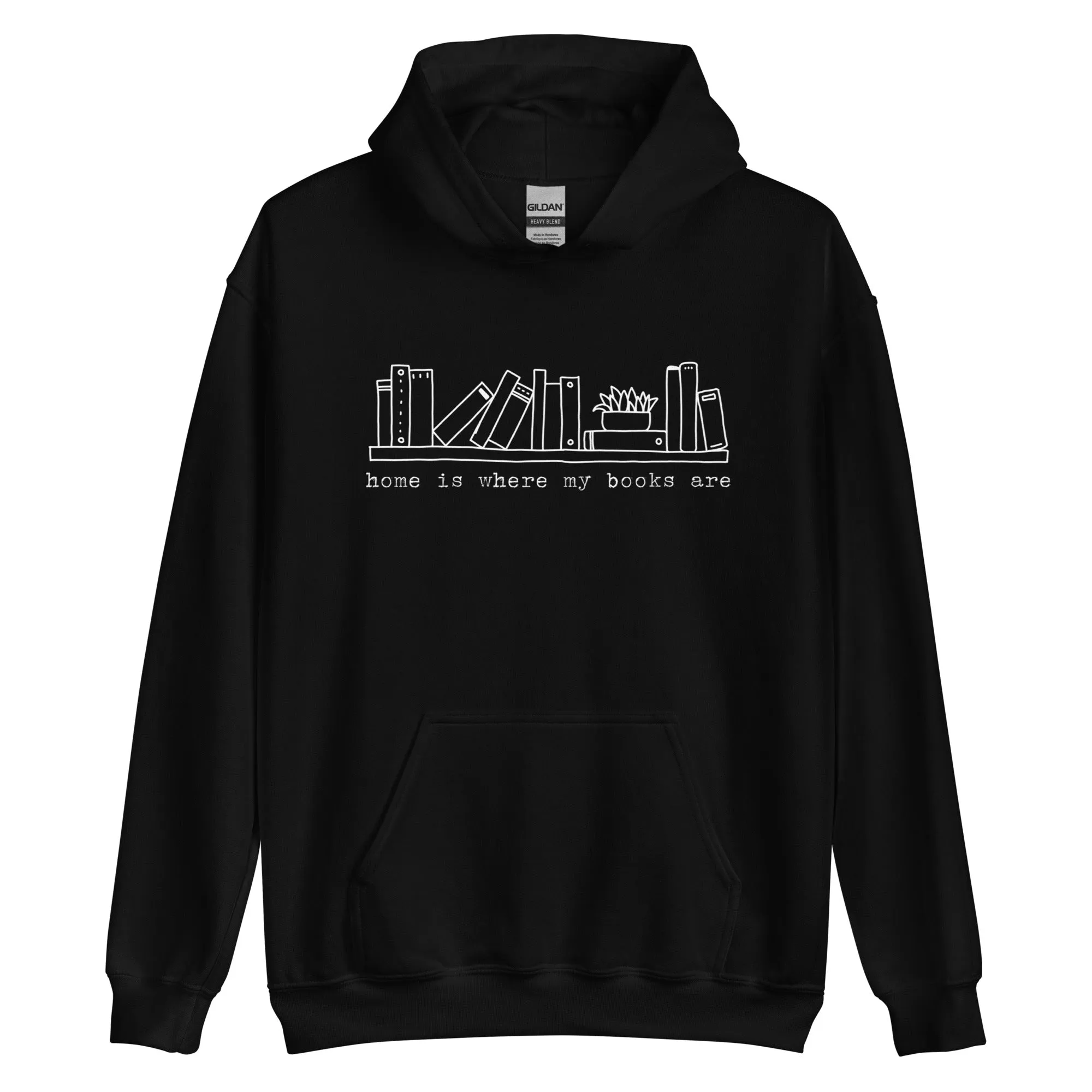 home is where my books are hoodie