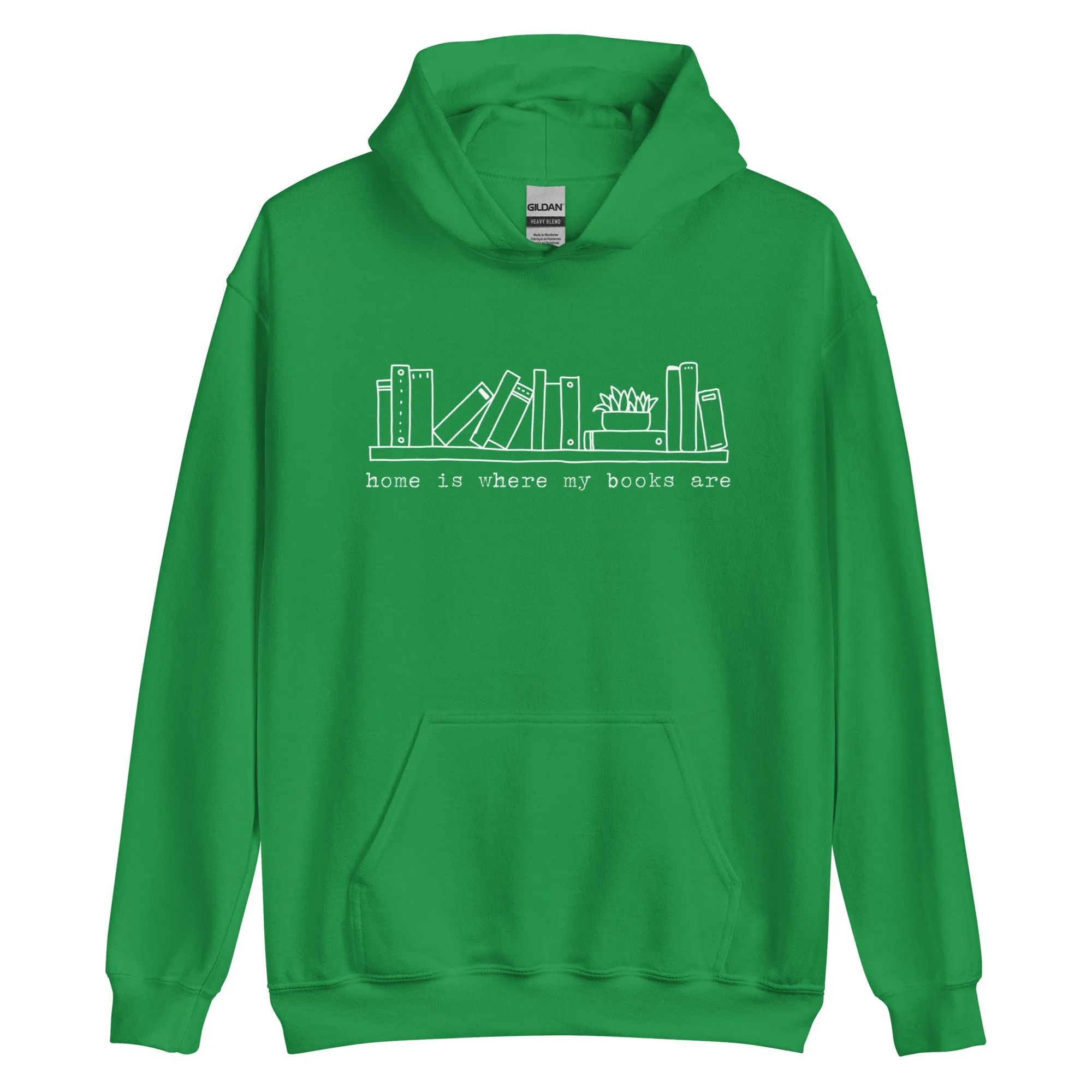 home is where my books are hoodie